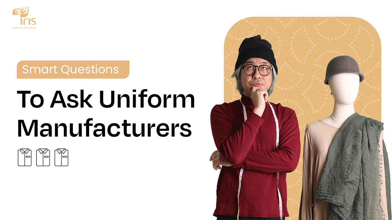 Question To Ask Uniform Manufacturer